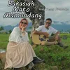 Bakasiak Mato Mamandang