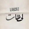 Lahzat