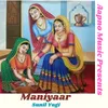 About Maniyaar Song