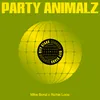About Party Animalz Song