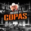 About Besos Y Copas Song