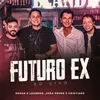 About Futuro Ex Song