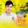 Thư Xuân Ba Viết Cho Con