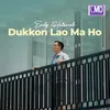 Dukkon Lao Ma Ho