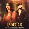 About Jadugar Song