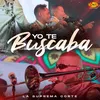 Yo Te Buscaba