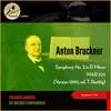 Bruckner: Symphony No.3 in D Minor, WAB 103 (Version 1890, ed. T. Raettig) - I. Mässig bewegt