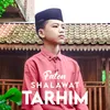 Shalawat Tarhim