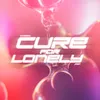 About Cure For Lonely Song