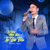 About Để Nhớ Một Thời Ta Đã Yêu Song