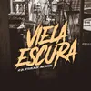 About Viela Escura Song
