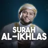About Surah Al Ikhlas Song