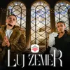 About LUJ ZEMER Song