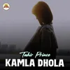 Kamla Dhola