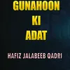 Gunahoon Ki Adat