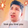 About Love you love you Song
