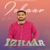 About Izhaar Song