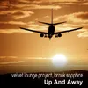 About Up and away Song