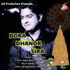 About Bora Dhanor Sira Song