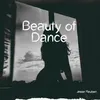 Beauty of Dance