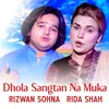 About Dhola Sangtan Na Muka Song
