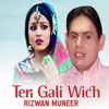 About Teri Gali Wich Song