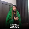 About Getmə Ata Song