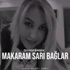 Makaram Sarı Bağlar