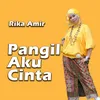 About Panggil Aku Cinta Song