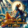 About Om Satyam Narayanam Mantra 21 Times Song