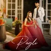 About Pagli Song