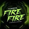 About Fire Fire Song
