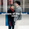 Matters of the Heart