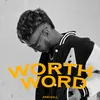 About Worth Word Song