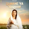 About Zamane Ya Kalaam Song