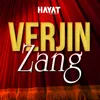 About Verjin Zang Song