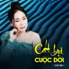 About Cát Bụi Cuộc Đời Song