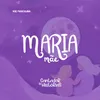About Maria Mãe Song