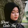 Demi Cinta Ini