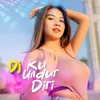 About DJ Ku Undur Diri Song