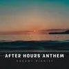 About After Hours Anthem Song