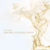 About Among golden sands Song