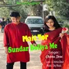 About Mait Tor Sundar Boliya Me Song