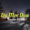 About Da Mor Dua Song