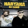 About Haryana Ke Sand Song