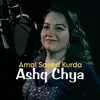 About Ashq Chya Song