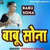 About Babu sona Song