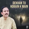 Dekhan Tu Korain K Main