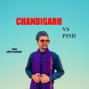 About Chandigarh Vs Pind Song