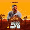 About Colo do Pai Song